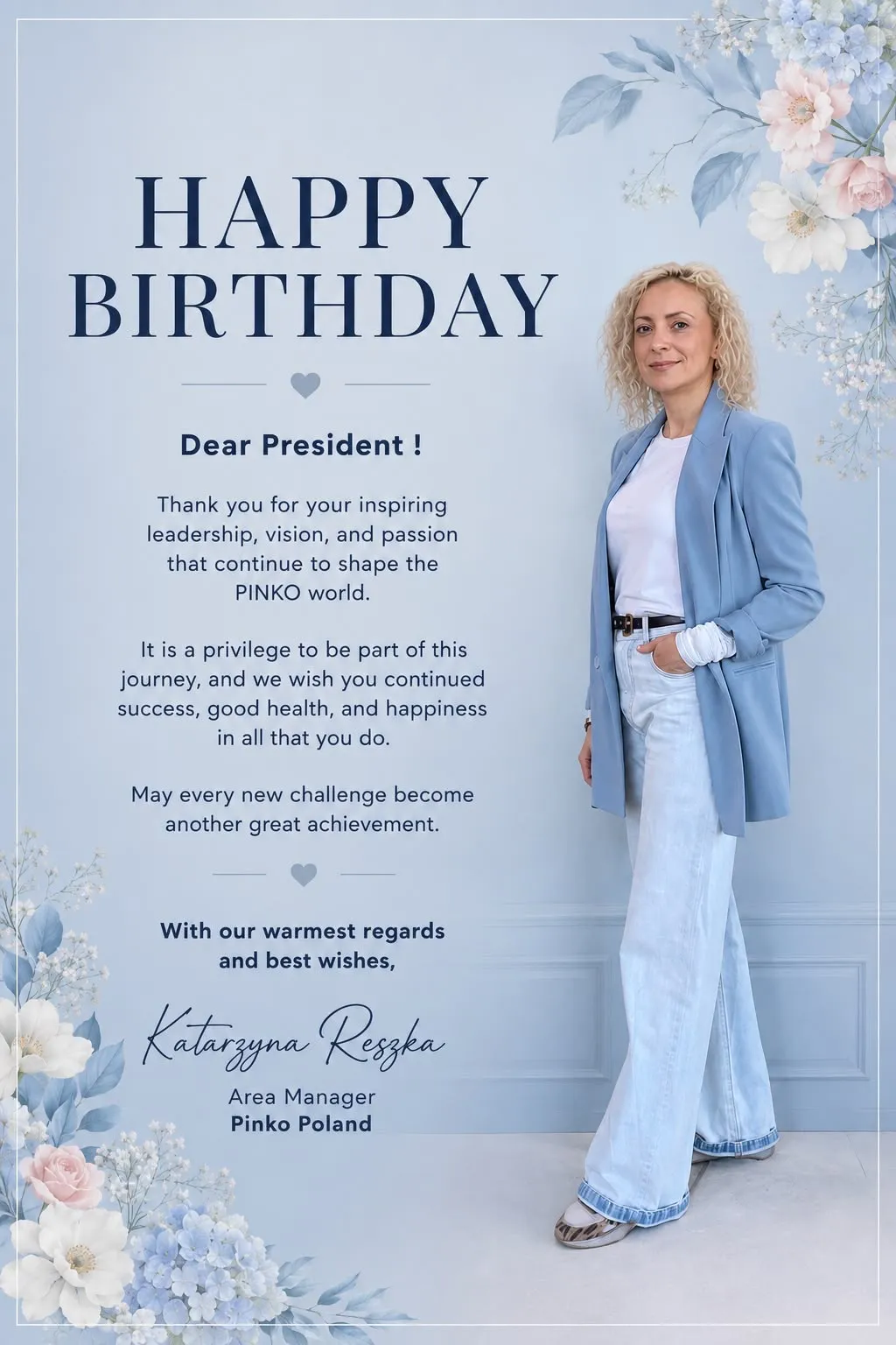 Thank you for your inspiring leadership, vision, and passion that continue to shape the PINKO world.